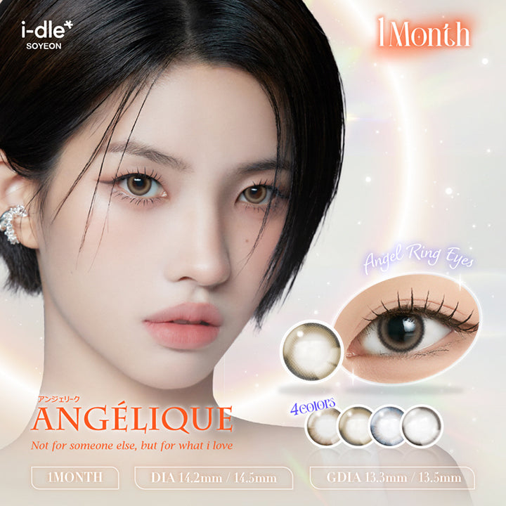 アンジェリーク(Angelique),Not for someone else, but for what i love,Image Model:i-dle* Soyeon,1month,DIA14.2mm / 14.5mm,GDIA13.2mm / 13.3mm / 13.5mm,4colors,Angel Ring Eyes | アンジェリーク Angelique 1month カラコン カラーコンタクト