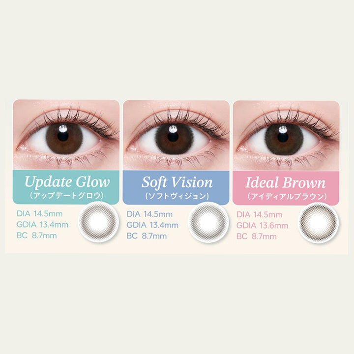 Update Glow,(アップデートグロウ),Dia14.5mm,Gdia13.4mm,Bc8.7mm,Soft Vision,(ソフトヴィジョン),Dia14.5mm,Gdia13.4mm,Bc8.7mm,Ideal Brown,(アイディアルブラウン),Dia14.5mm,Gdia13.6mm,Bc8.7mm|ハイディトーリック(HAIDEY TORIC) 1day カラコン カラーコンタクト