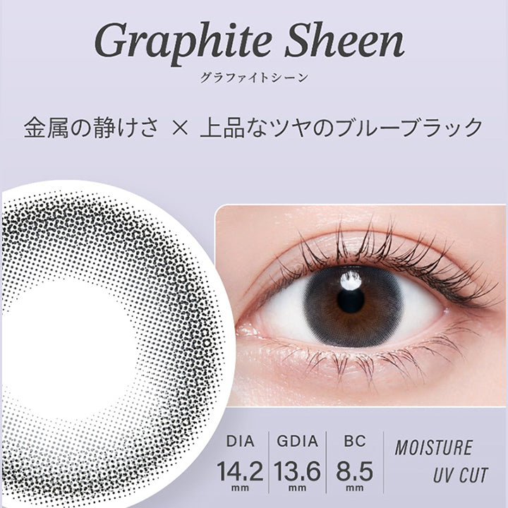 グラファイトシーン(Graphite Sheen) DIA14.2mm GDIA13.6mm BC8.5mm Moisture UVCut,金属の静けさ × 上品なツヤのブルーブラック | ハイディ Haidey 1day カラコン カラーコンタクト