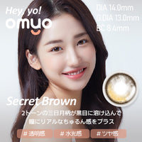 Secret Brown(シークレットブラウン),#透明感,#水光感,#ツヤ感,DIA14.0mm,G,DIA13.0mm,BC8.4mm,2トーンの三日月柄が黒目に溶け込んで瞳にリアルなちゅるん感をプラス,カラコン,カラーコンタクト