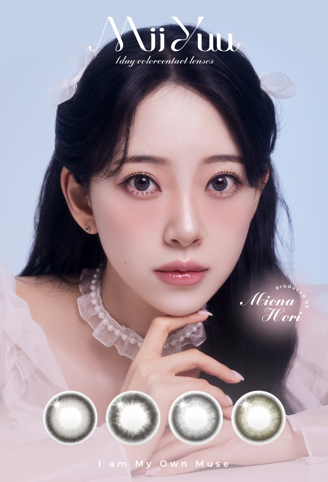 Mii Yuu,1day colorcontact lenses,I am My Own Muse,produced by Miona Hori | ミィーユ Mii Yuu 1day カラコン カラーコンタクト

