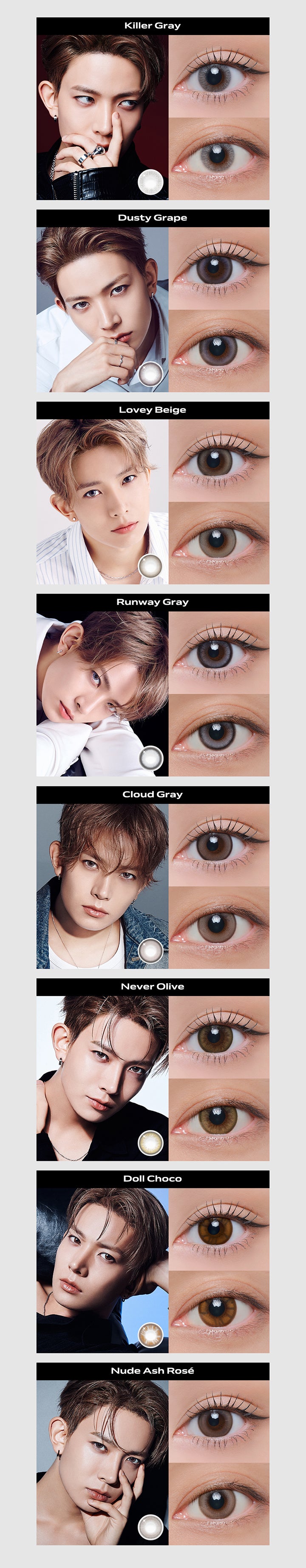 Line Up(ラインナップ), Killer Gray(キラーグレー), Dusty Grape(ダスティグレープ), Lovey Beige(ラヴィーベージュ), Runway Gray(ランウェイグレー), Cloud Gray(クラウドグレー), Never Olive(ネバーオリーブ), Doll Choco(ドールチョコ), Nude Ash Rose(ヌードアッシュロゼ) | クラセスト Qrsessed 1day カラコン カラーコンタクト
