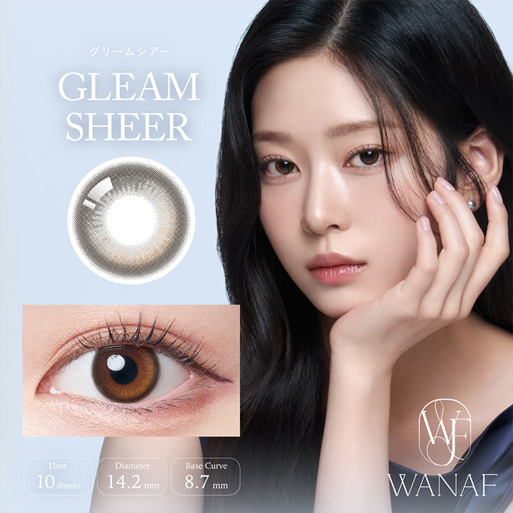 グリームシアー(Gleam Sheer), 1box 10sheets, Diameter 14.2mm, Base Curve 8.7mm, ワナフ(Wanaf) | ワナフ Wanaf 1day カラコン カラーコンタクト
