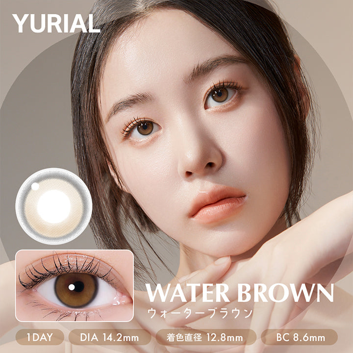 WATER BROWN,ウォーターブラウン,やわらかいピュアな光,DIA 14.2mm 着色直径 12.8mm BC8.6mm,さわやかな日差しを込めたような、清楚な雰囲気を醸し出すブラウンカラー。,レンズ下部の華やかなカラーがほのかに澄んだ目つきを演出。 | ユリアアイドル ユリアル(URIA-iDOL YURIAL) 1day カラコン カラーコンタクト
