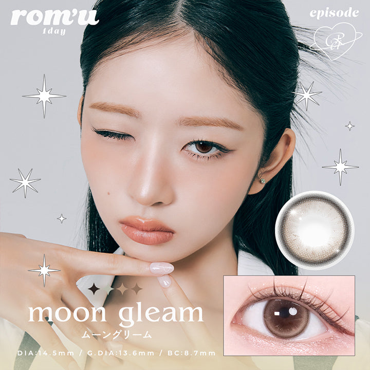 ロミュ(rom'u),ムーングリーム(Moon Gleam),episode Rei,1day,1箱10枚入り,DIA14.5mm,GDIA13.6mm,BC8.7mm | ロミュ rom'u 1day カラコン カラーコンタクト
