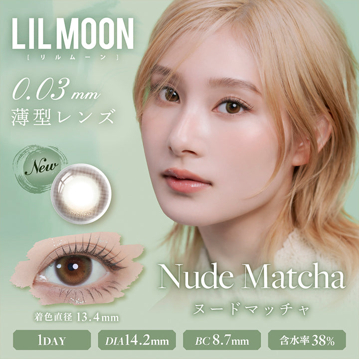 Lil Moon,リルムーン,0.03 mm,薄型レンズ,New,着色直径 13.4mm,Nude Matcha,ヌードマッチャ,1Day,Dia14.2mm,Bc8.7mm,含水率38%|リルムーン0.03ゼロワンデー(LILMOON 0.03 ZERO 1day) 1day カラコン カラーコンタクト
