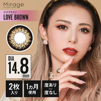 ミラージュ(Mirage),ブランドロゴ,LOVE BROWN(ラブブラウン),DIA14.8mm,2枚入り,1カ月使用,マンスリー,度あり/度なし|ミラージュ(Mirage)マンスリーコンタクトレンズ